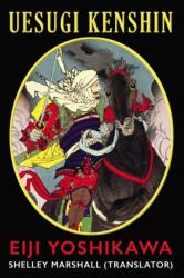 Uesugi Kenshin - Shelley Marshall (ISBN: 9781734964431)