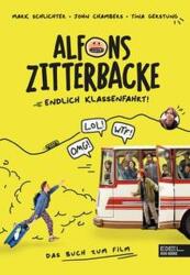 Alfons Zitterbacke: Endlich Klassenfahrt! (ISBN: 9783961292813)