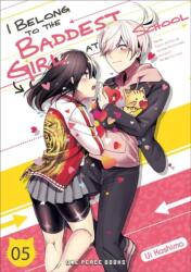I Belong To The Baddest Girl At School Volume 05 (ISBN: 9781642732139)