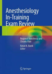 Anesthesiology In-Training Exam Review (ISBN: 9783030872656)