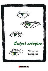 Culori ectopice (ISBN: 9786064906939)