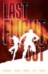 Last Flight Out - Eduardo Ferigato (ISBN: 9781506728919)