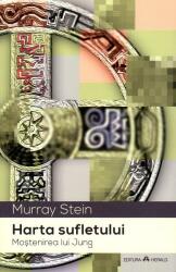 Harta sufletului. Mostenirea lui Jung - Murray Stein (ISBN: 9789731119649)