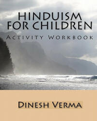 Hinduism for Children Activity Workbook - Dinesh Verma (ISBN: 9781440499913)