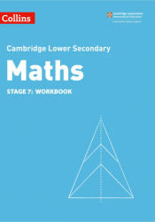 Lower Secondary Maths Workbook: Stage 7 - Alastair Duncombe, Rob Ellis, Amanda George, Claire Powis, Brian Speed (ISBN: 9780008378561)