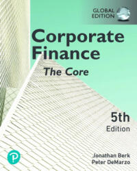 Corporate Finance: The Core Global Edition (ISBN: 9781292431611)