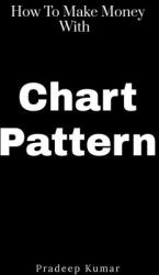 Chart Pattern - Pradeep Kumar (2022)