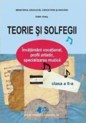 Teorie si Solfegii cl. II (ISBN: 9786063117329)