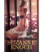 Dragoste nesabuita - Suzanne Enoch (ISBN: 9786063393303)
