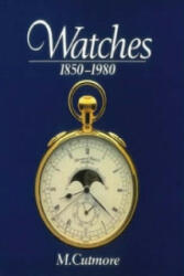 Watches 1850-1980 - M. Cutmore (ISBN: 9780715314616)