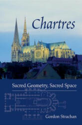 Chartres - Gordon Strachan (ISBN: 9780863153914)