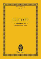 SYMPHONY NO 9 D MINOR - ANTON BRUCKNER (ISBN: 9783795771133)