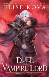 A Duel with the Vampire Lord (ISBN: 9781949694406)