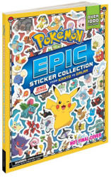 Pokémon Epic Sticker Collection 2nd Edition: From Kanto to Galar - Pikachu Press (ISBN: 9781604382198)