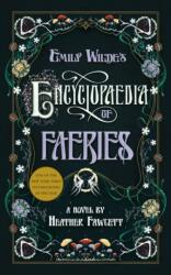 Emily Wilde's Encyclopaedia of Faeries (ISBN: 9780593500132)