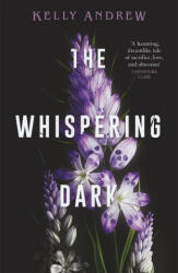 Whispering Dark (ISBN: 9781473234857)