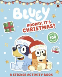 Bluey: Hooray It's Christmas Sticker Activity - BLUEY (ISBN: 9780241550656)