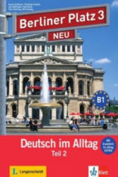 Berliner Platz 3 NEU. Deutsch im Alltag. Lehr- und Arbeitsbuch Teil 2 mit Audio-CD zum Arbeitsbuchteil und Im Alltag - Susan Kaufmann (ISBN: 9783126060745)
