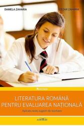 Literatura română pentru Evaluarea Națională (gimnaziu). Aplicații, teste, sugestii de rezolvare (ISBN: 9786067422191)