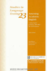 Davies, Alan: Assessing Academic English: Testing English Proficiency 1950-89: The IELTS Solution (2002)