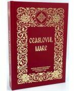 Ceaslovul Mare (ISBN: 9789736166136)