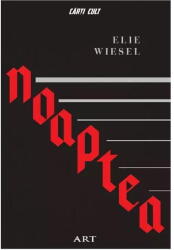 Noaptea - Elie Wiesel (ISBN: 9786067108774)