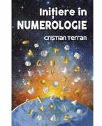 Initiere in numerologie - Cristian Terran (ISBN: 9789730365344)