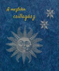 A meztelen csillagász (ISBN: 9786158059817)