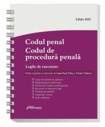 Codul penal. Codul de procedura penala. Legile de executare. Actualizat 12 iulie 2022 - Spiralat - Ioan-Paul Chis, Victor Vaduva (ISBN: 9786062721022)