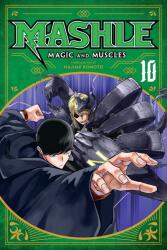 Mashle: Magic and Muscles, Vol. 10 (ISBN: 9781974736126)