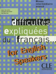 Difficultes expliquees du francais. . . for English speakers - A. Vercollier (ISBN: 9782090337013)
