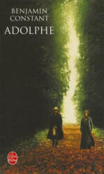 Adolphe - Benjamin Constant (ISBN: 9782253045885)