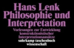 Philosophie und Interpretation - Hans Lenk (ISBN: 9783518286609)