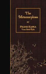 The Metamorphosis - David Wyllie, Franz Kafka (ISBN: 9781507893524)