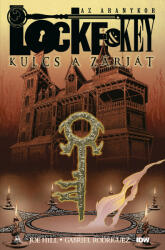 Locke & Key - Kulcs a zárját: Az Aranykor (ISBN: 9789634702412)