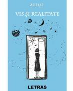 Vis si realitate - Adelle (ISBN: 9786060716266)