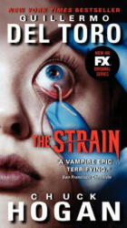 The Strain (TV Tie-in) - Guillermo Del Toro, Chuck Hogan (ISBN: 9780062344618)