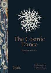 The Cosmic Dance - Stephen Ellcock (ISBN: 9780500252536)