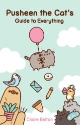 Pusheen the Cat's Guide to Everything (ISBN: 9781982165413)