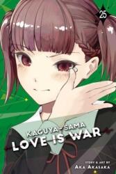 Kaguya-sama: Love Is War, Vol. 25 (ISBN: 9781974736324)
