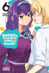 Breasts Are My Favorite Things in the World! , Vol. 6 (ISBN: 9781975351809)
