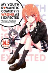 My Youth Romantic Comedy Is Wrong, As I Expected, Vol. 14.5 (ISBN: 9781975347932)