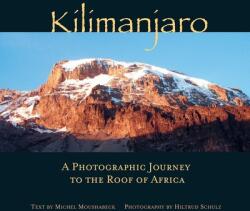 Kilimanjaro - Michel Moushabeck (ISBN: 9781623718282)