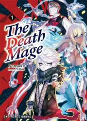 Death Mage Volume 1 - Ban! (ISBN: 9781642732023)