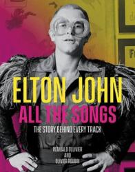 Elton John All the Songs (ISBN: 9780762479481)