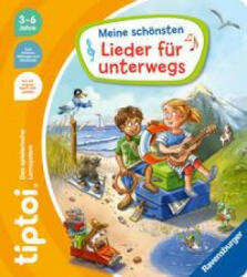 tiptoi® Meine schönsten Lieder für unterwegs - Patrick Fix (ISBN: 9783473492589)