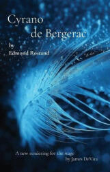 Cyrano de Bergerac: by Edmond Rostand (2021)