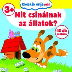 Okoskák Ovija mini - Mit csinálnak az állatok? (2022)