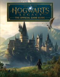 Hogwarts Legacy: The Official Game Guide (2022)