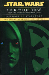 Michael A. Stackpole: Star Wars The Krytos Trap (2022)
